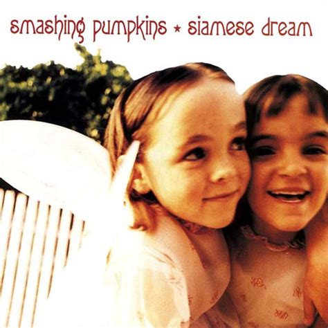 Listen free to The Smashing Pumpkins – Siamese Dream (Cherub Rock, Quiet and more). 13 tracks (). "Siamese Dream" is the second studio album by the American alternative rock band The Smashing Pumpkins, released on July 27, 1993 on Virgin Records. The album fused diverse influences such as shoegazing, dream pop, …